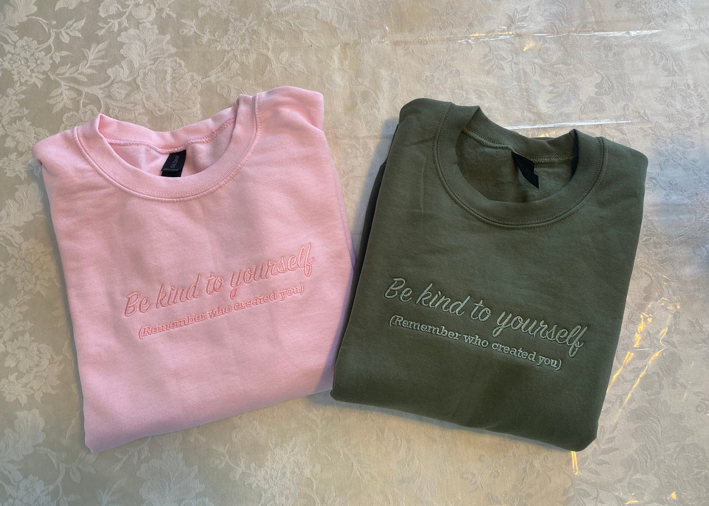 Be Kind to Yourself- Embroidered Crewneck